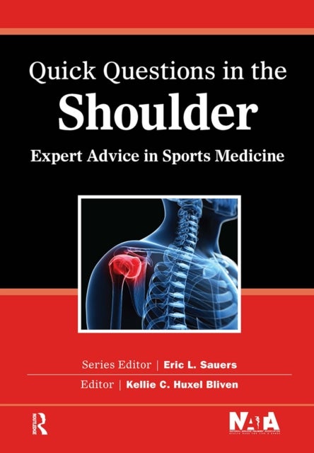 Quick Questions in the Shoulder - Expert Advice in Sports Medicine