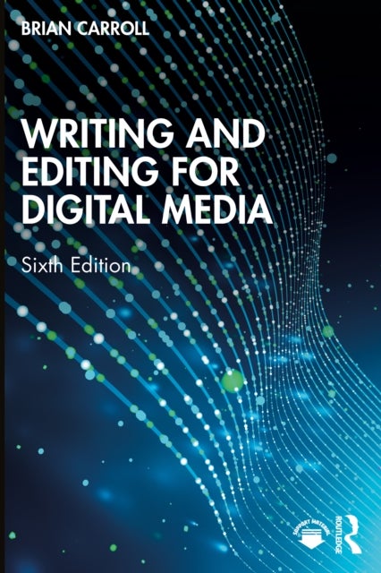 Writing and Editing for Digital Media