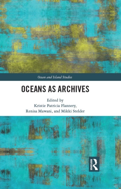 Oceans as Archives