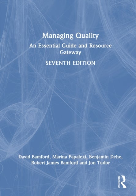 Managing Quality - An Essential Guide and Resource Gateway