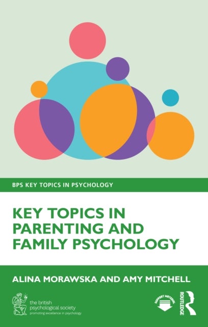 Key Topics in Parenting and Family Psychology