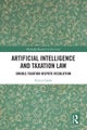 Artificial Intelligence and Taxation Law