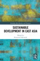 Sustainable Development in East Asia