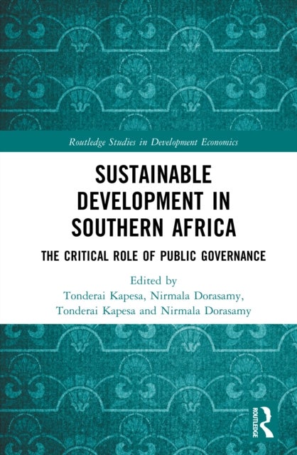Sustainable Development in Southern Africa - The Critical Role of Public Governance