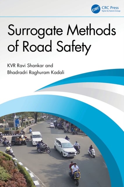 Surrogate Methods of Road Safety