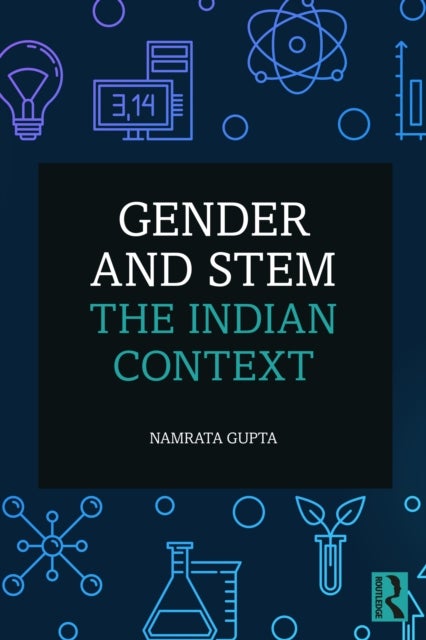 Gender and STEM - The Indian Context