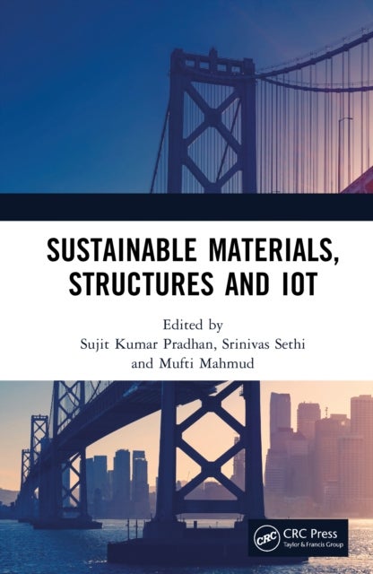Sustainable Materials, Structures and IoT