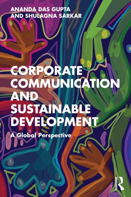 Corporate Communication and Sustainable Development - A Global Perspective