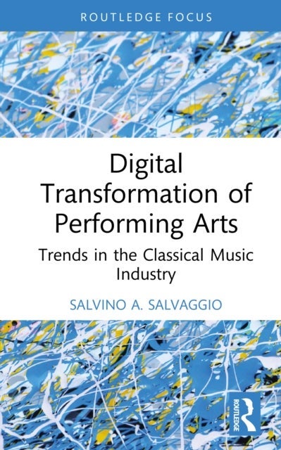 Digital Transformation of Performing Arts