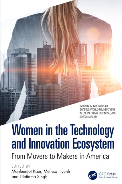 Women in the Technology and Innovation Ecosystem