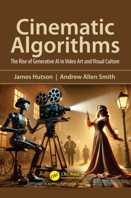 Cinematic Algorithms - The Rise of Generative AI in Video Art and Visual Culture