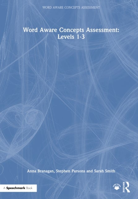 Word Aware Concepts Assessment: Levels 1-3