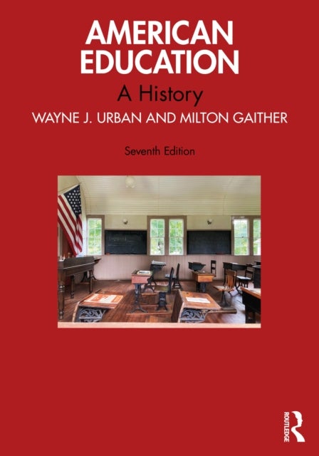 American Education - A History