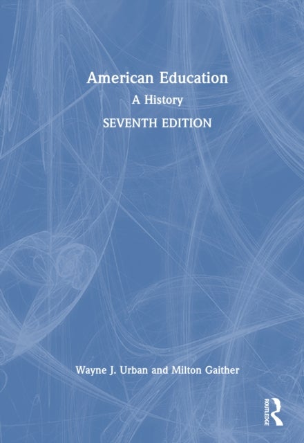 American Education - A History