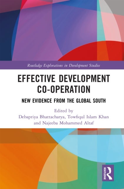 Effective Development Co-operation - New Evidence from the Global South
