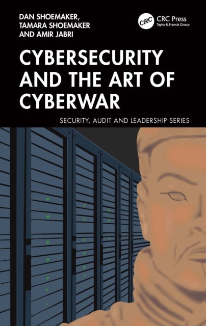 Cybersecurity and the Art of Cyberwar