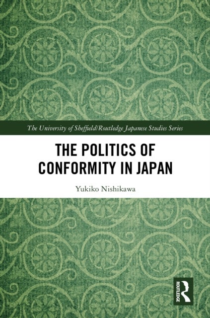 The Politics of Conformity in Japan