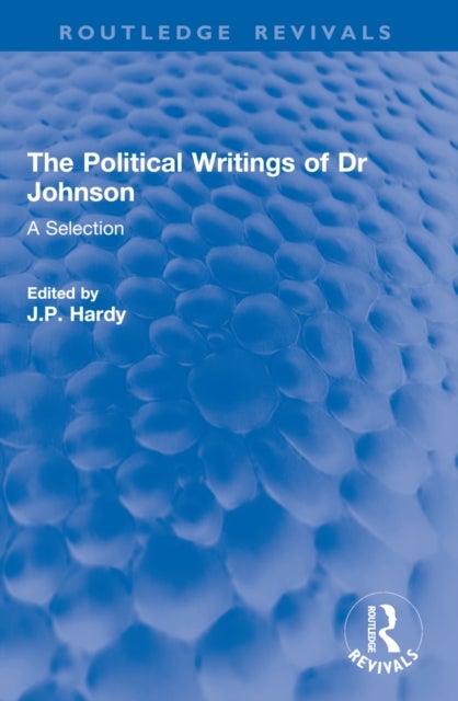 The Political Writings of Dr Johnson - A Selection