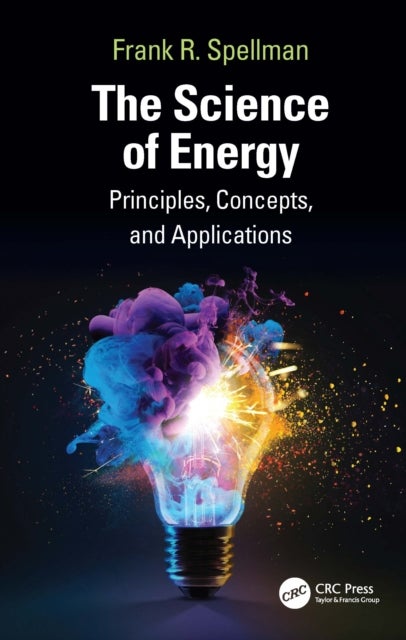 The Science of Energy - Principles, Concepts, and Applications
