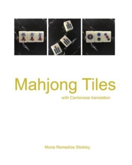 Mahjong Tiles - with Cantonese translation