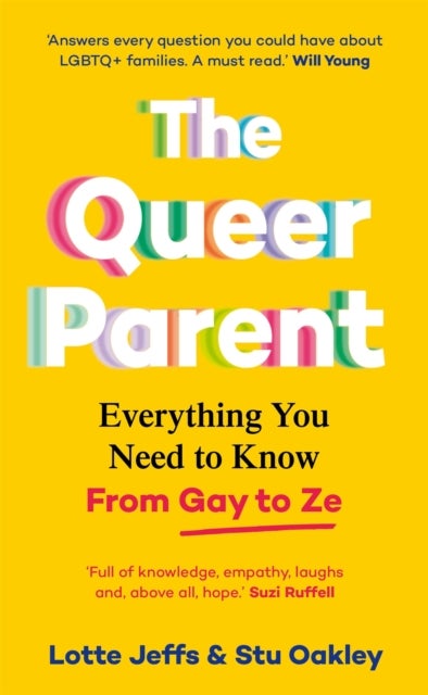 The Queer Parent - Everything You Need to Know From Gay to Ze