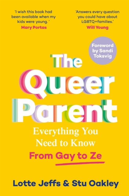 The Queer Parent - Everything You Need to Know From Gay to Ze