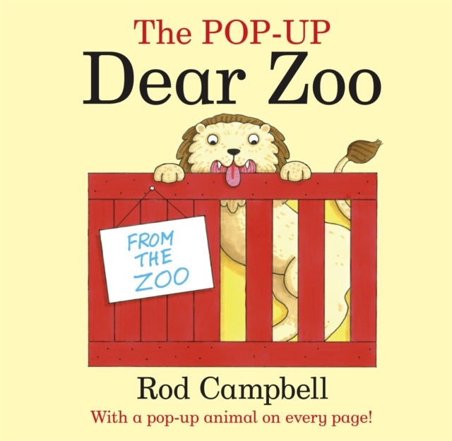 The Pop-Up Dear Zoo - With a pop-up animal on every page!