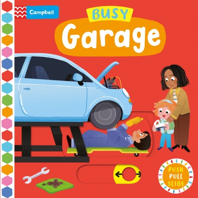 Busy Garage - A Push, Pull, Slide Book