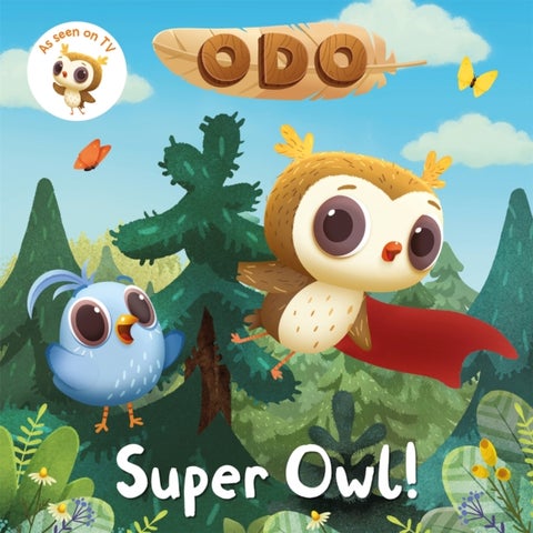 Odo: Super Owl! - As seen on Milkshake!