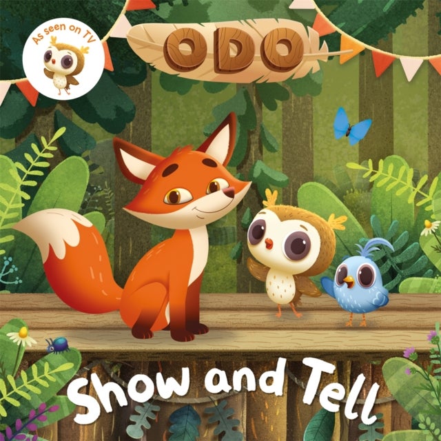 Odo: Show and Tell - As seen on Milkshake!