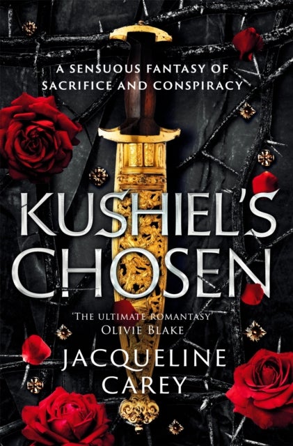 Kushiel's Chosen - a Fantasy Romance Full of Intrigue and Betrayal