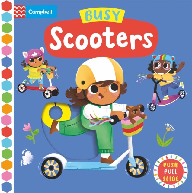 Busy Scooters - A Push, Pull, Slide Book