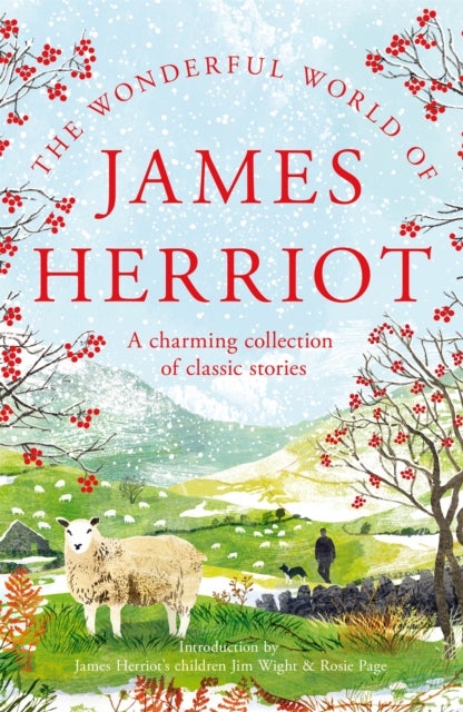 The Wonderful World of James Herriot - A Charming Collection of Classic Stories