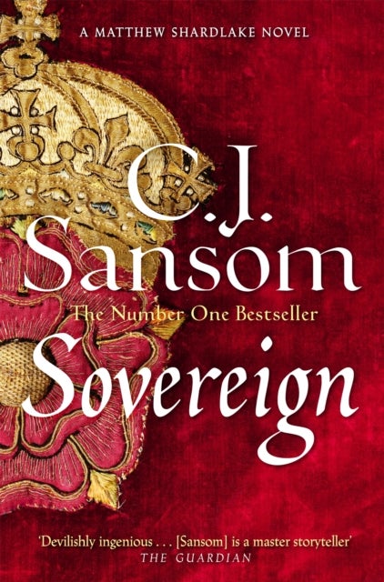 Sovereign - A Gripping Tudor Conspiracy from the Bestselling Historical Series