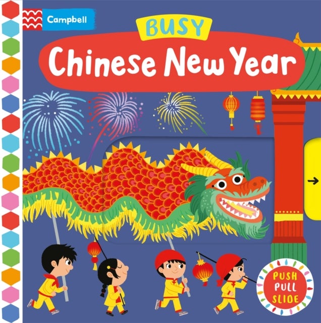 Busy Chinese New Year - A Push, Pull, Slide Book