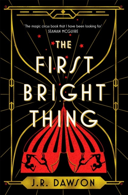 The First Bright Thing - Pure magical escapism for fans of The Night Circus
