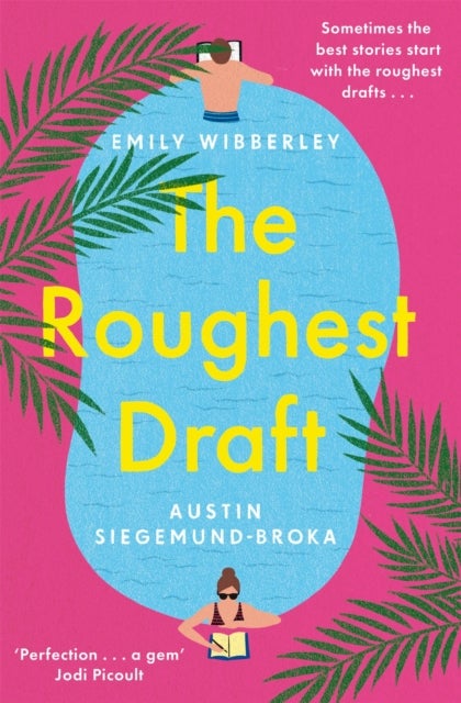 The Roughest Draft - Escape with the most funny, charming and uplifting romantic comedy debut of the year!