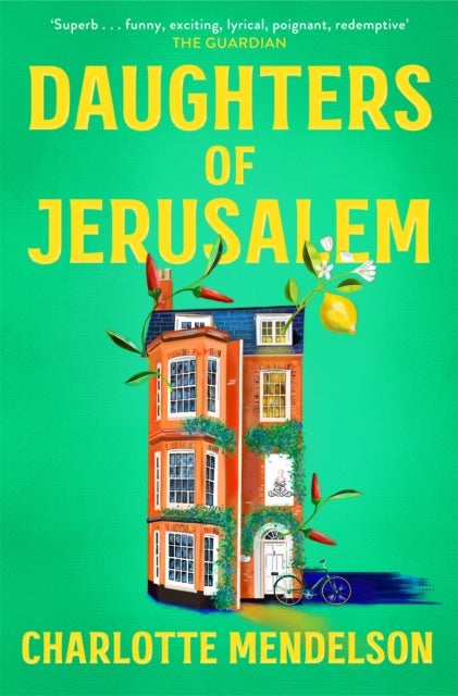 Daughters of Jerusalem - the stunning multi prize-winning second novel from the author of The Exhibitionist