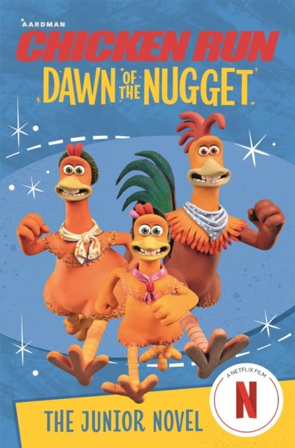 Chicken Run: The Junior Novelisation