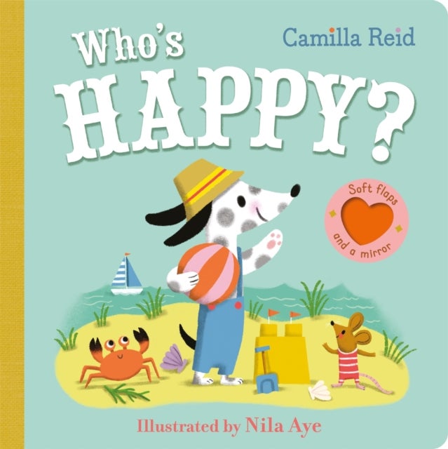 Who's Happy? - An Interactive Lift the Flap Book for Toddlers