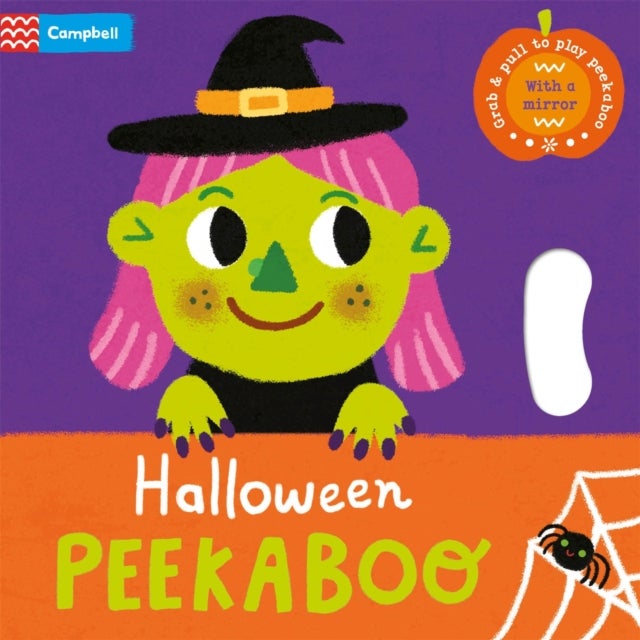 Halloween Peekaboo - With grab-and-pull pages and a mirror