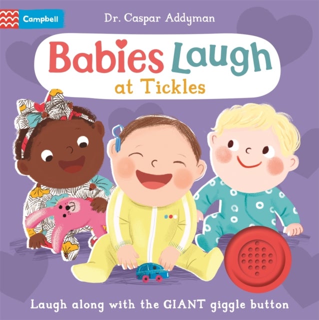 Babies Laugh at Tickles - Sound Book with Giant Giggle Button to Press