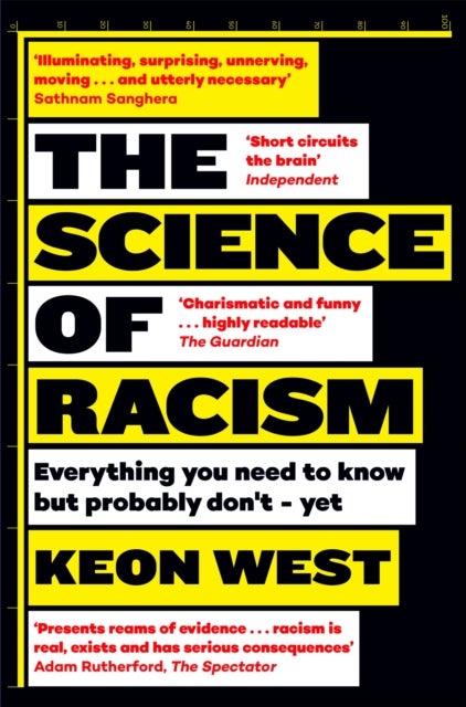 The Science of Racism - Everything you need to know but probably don't - yet