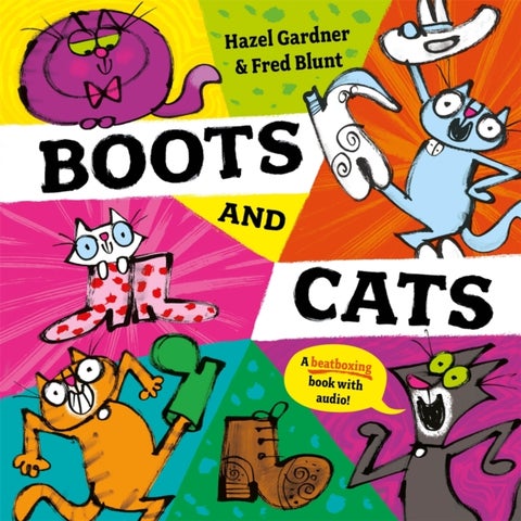 Boots and Cats - A beatboxing book with audio