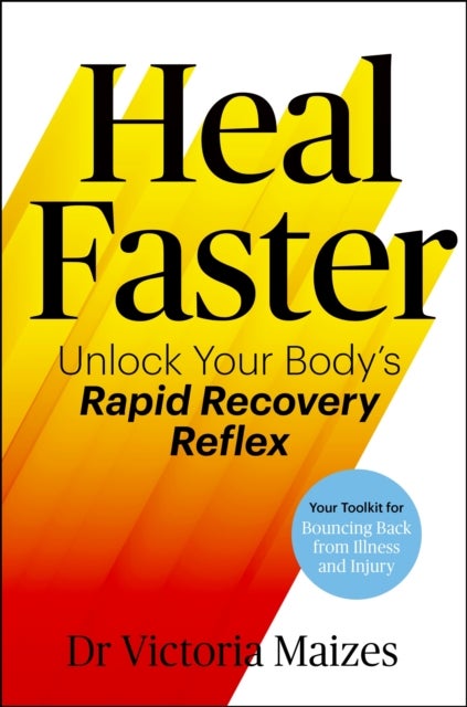 Heal Faster - Unlock Your Body's Rapid Recovery Reflex