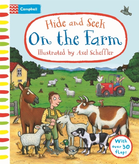 Hide and Seek On the Farm - With over 30 flaps to lift!