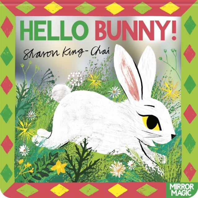 Hello Bunny! - A baby animal search-and-find mirror book