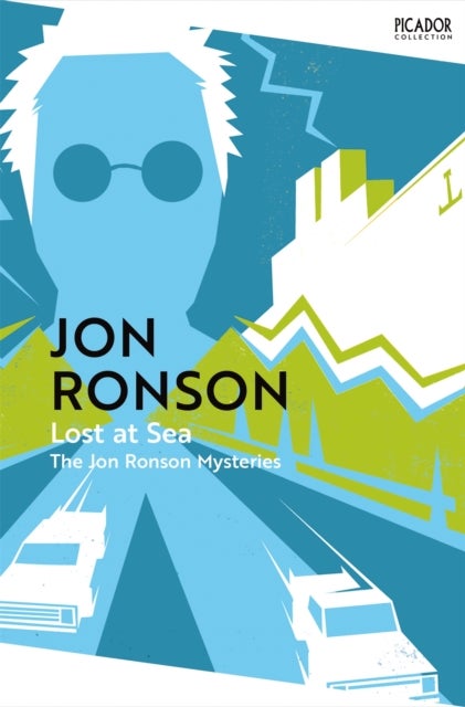 Lost at Sea - The Jon Ronson Mysteries