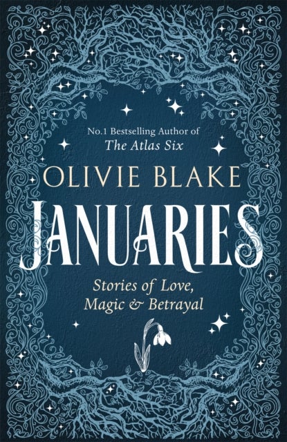 Januaries - Stories of Love, Magic & Betrayal