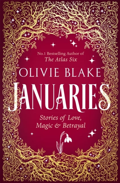 Januaries - Stories of Love, Magic & Betrayal